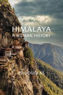 HIMALAYA A HUMAN HISTORY - Odyssey Online Store