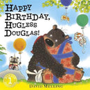 HUGLESS DOUGLAS HAPPY BIRTHDAY, HUGLESS DOUGLAS! - Odyssey Online Store