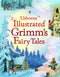 ILLUSTRATED GRIMMS FAIRY TALES