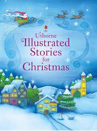 ILLUSTRATED STORIES FOR CHRISTMAS