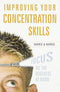 IMPROVING YOUR CONCENTRATION SKILLS