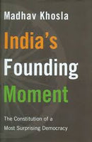 INDIAS FOUNDING MOMENT