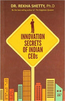 Innovation Secrets of Indian CEOs