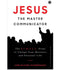 JESUS: THE MASTER COMMUNICATOR - Odyssey Online Store