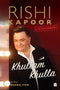 Khullam Khulla: Rishi Kapoor Uncensored (Hardcover)– 20 Jan 2017