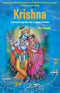 KRISHNA: A JOURNEY THROUGH THE LANDS and LEGENDS OF