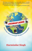 LAKSHMANS REKHA POSITIVITY SEES US THROUGH 40 DAYS OF LOCKDOWN - Odyssey Online Store