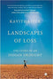 LANDSCAPES OF LOSS THE STORY OF AN INDIAN DROUGHT - Odyssey Online Store