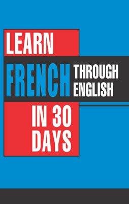 Learn French In 30 Days Through