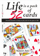 Life is a pack of 52 cards