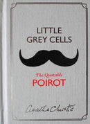 LITTLE GREY CELLS THE QUOTABLE POIROT - Odyssey Online Store