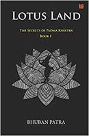 LOTUS LAND THE SECRETS OF PADMA KSHETRA BOOK 1 - Odyssey Online Store
