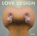 LOVE DESIGN - Odyssey Online Store