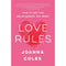 LOVE RULES HOW TO GET THE RELATIONSHIP YOU WANT - Odyssey Online Store