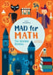 MAD FOR MATH THE WIZARD SCHOOL