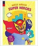 MASK MANIA SUPER HEROES