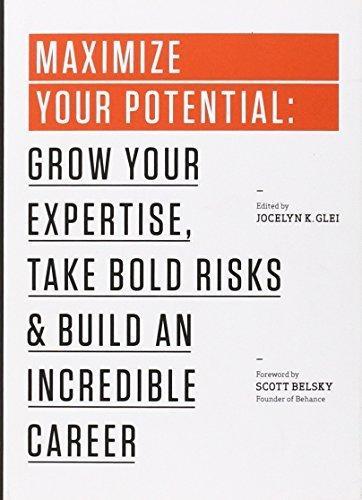 MAXIMIZE YOUR POTENTIAL GROW YOUR EXPERTISE