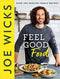 FEEL GOOD FOOD: Over 100 Healthy Family Recipes