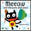 MEEOW AND THE POTS AND PANS