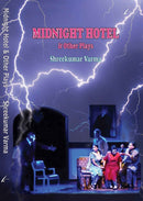 MIDNIGHT HOTEL AND OTHER PLAYS
