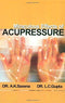 MIRACULOUS EFFECTS OF ACUPRESSURE