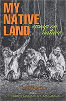 MY NATIVE LAND ESSAYS ON NATURE