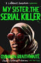 MY SISTER THE SERIAL KILLER - Odyssey Online Store