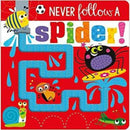 NEVER FOLLOW A SPIDER! SILICONE TOUCH AND FEEL - Odyssey Online Store