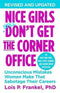 NICE GIRLS DONT GET THE CORNER OFFICE REVISED - Odyssey Online Store