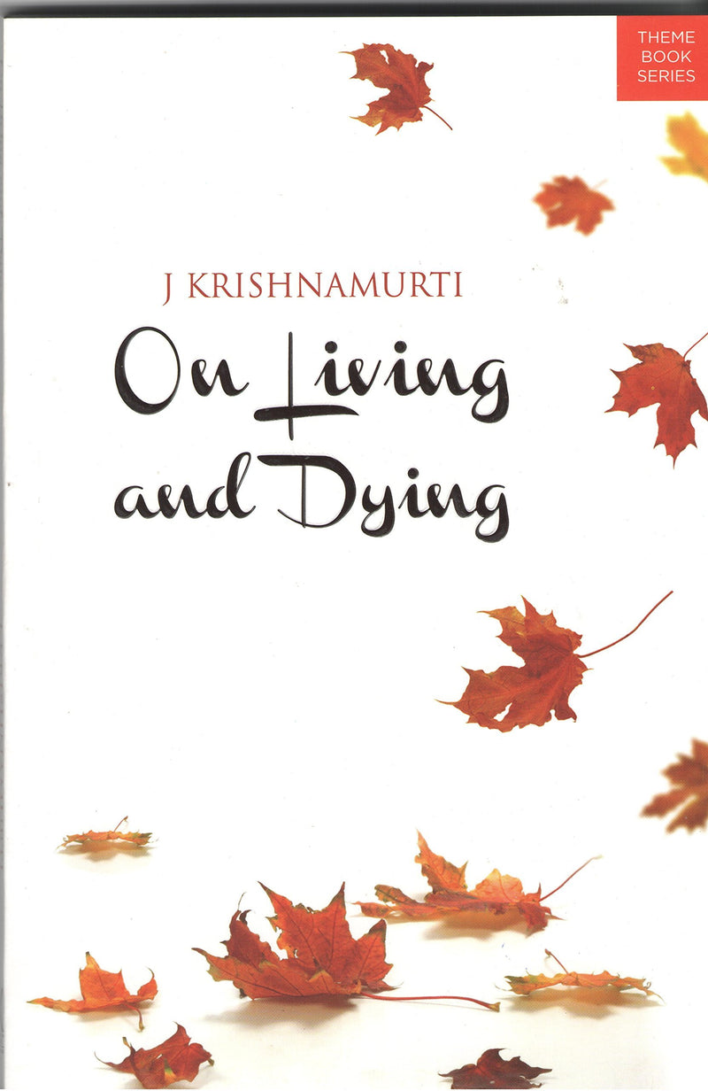 ON LIVING AND DYING