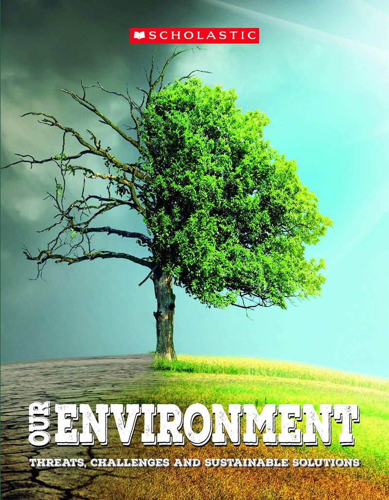 OUR ENVIRONMENT THREATS CHALLENGES AND SUSTAINABLE SOLUTIONS
