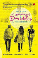 OUR WORLD A SYMPHONY OF DRABBLES BY THREE GENERATIONS - Odyssey Online Store