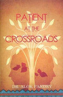 PATIENT AT THE CROSSROADS