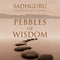 PEBBLES OF WISDOM