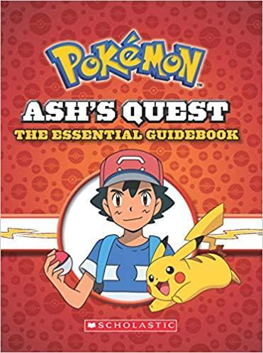POKEMON ASHS QUEST THE ESSENTIAL GUIDEBOOK