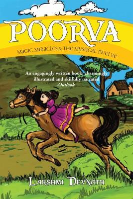 Poorva : Magic, Miracles And The Mystical Twelve (Paperback)