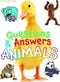 QUESTIONS AND ANSWERS ANIMALS