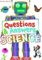 QUESTIONS AND ANSWERS SCIENCE