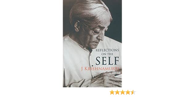 REFLECTIONS ON THE SELF