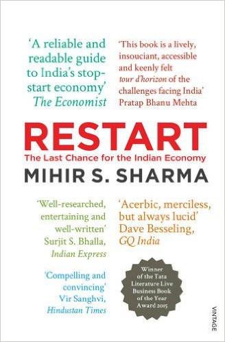 Restart: The Last Chance for the Indian Economy (Paperback)