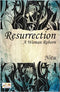 RESURRECTION : A WOMAN REBORN ENGLISH