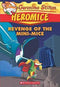 REVENGE OF THE MINI MICE GERONIMO STILTON HEROMICE 11