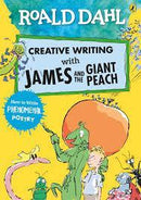 ROALD DAHL CREATIVE WRITING WITH JAMES AND THE GIANT PEACH HOW TO WRITE PHENOMENAL POETRY