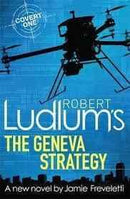 ROBERT LIDLUMS THE GENEVA STRATEGY