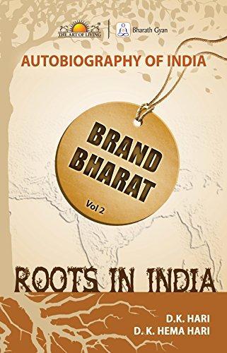 ROOTS IN INDIA AUTOBIOGRAPHY OF INDIA VOL 2