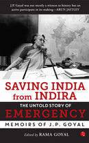 SAVING INDIA FROM INDIRA