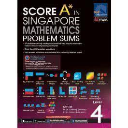SCORE A IN SINGAPORE MATHEMATICS PROBLEM SUMS LEV 4 - Odyssey Online Store