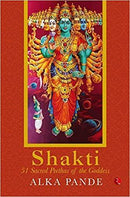 SHAKTI 51 SACRED PEETHAS OF THE GODDESS - Odyssey Online Store
