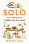 SOLO HOW TO WORK ALONE - Odyssey Online Store