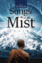Songs of the Mist